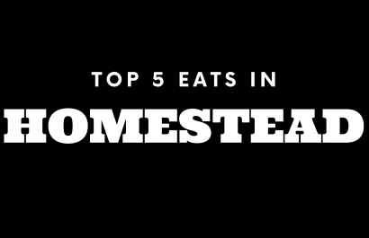 Top 5 Places to Eat in Homestead